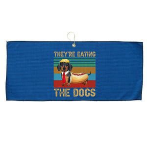 They’Re Eating The Dogs 2024 Retro Funny Dachshund Weiner Large Microfiber Waffle Golf Towel