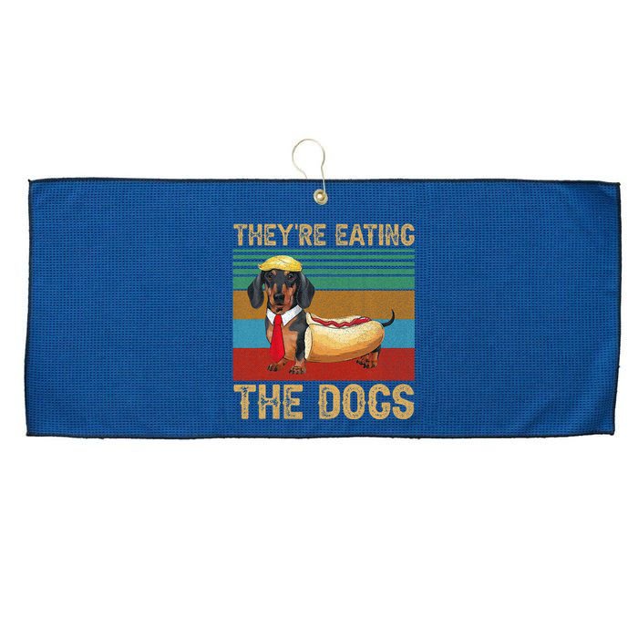 They’Re Eating The Dogs 2024 Retro Funny Dachshund Weiner Large Microfiber Waffle Golf Towel