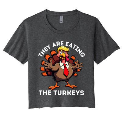 TheyRe Eating The Turkeys Women's Crop Top Tee