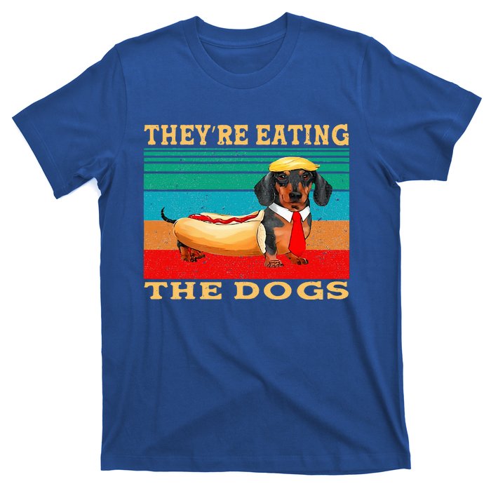 They’Re Eating The Dogs Dachshund Weiner T-Shirt