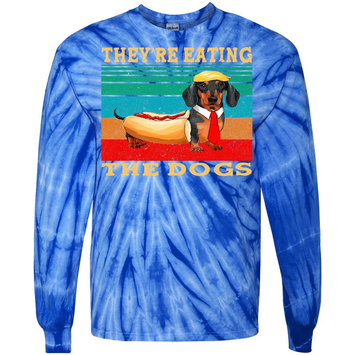 They’Re Eating The Dogs Dachshund Weiner Tie-Dye Long Sleeve Shirt