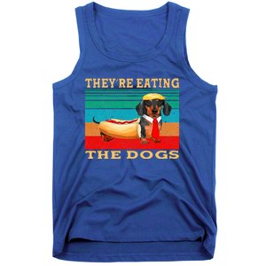 They’Re Eating The Dogs Dachshund Weiner Tank Top