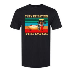 They’Re Eating The Dogs Dachshund Weiner Softstyle CVC T-Shirt