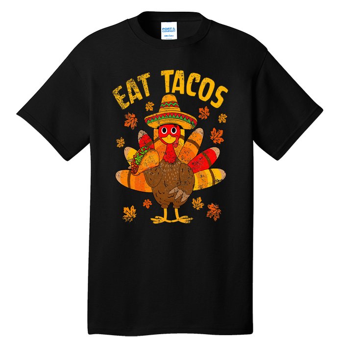 Turkey Eat Tacos Mexican Sombrero Thanksgiving Family Tall T-Shirt