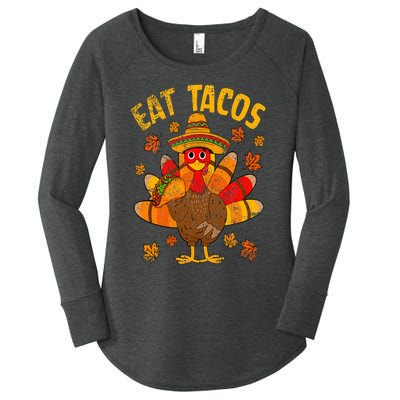 Turkey Eat Tacos Mexican Sombrero Thanksgiving Family Women's Perfect Tri Tunic Long Sleeve Shirt