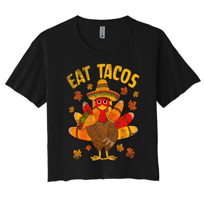 Turkey Eat Tacos Mexican Sombrero Thanksgiving Family Women's Crop Top Tee