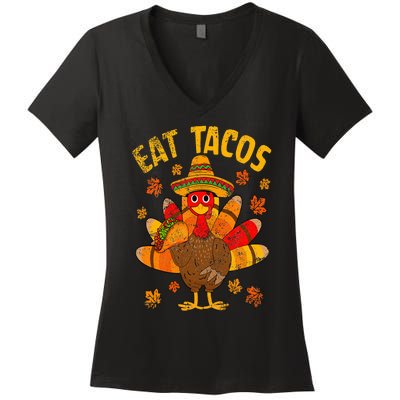 Turkey Eat Tacos Mexican Sombrero Thanksgiving Family Women's V-Neck T-Shirt