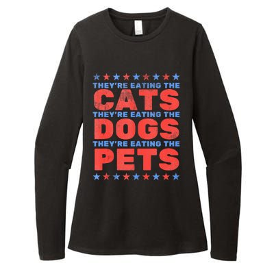 TheyRe Eating The Dogs Eating The Cats Womens CVC Long Sleeve Shirt