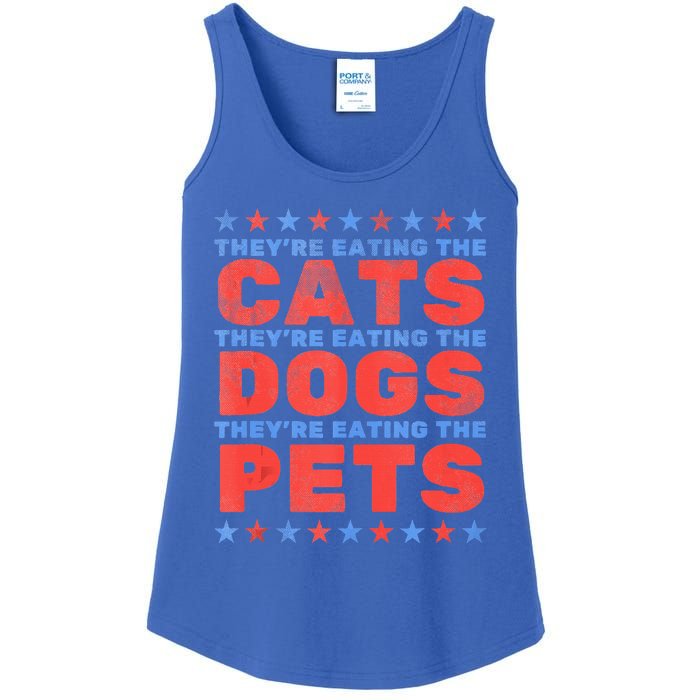 TheyRe Eating The Dogs Eating The Cats Ladies Essential Tank