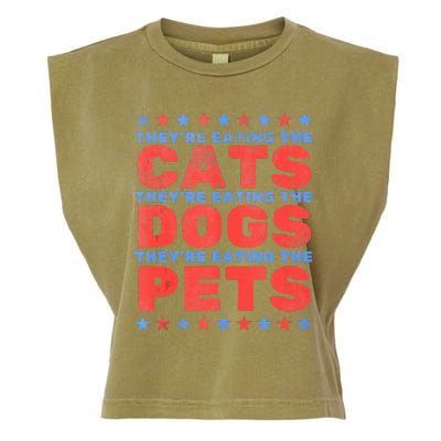 TheyRe Eating The Dogs Eating The Cats Garment-Dyed Women's Muscle Tee