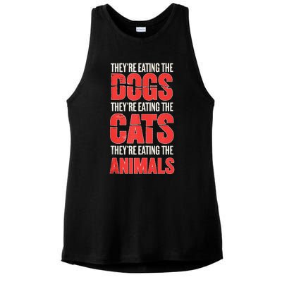 TheyRe Eating The Dogs Cats Animals Pet Lovers Ladies PosiCharge Tri-Blend Wicking Tank