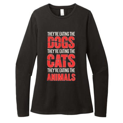 TheyRe Eating The Dogs Cats Animals Pet Lovers Womens CVC Long Sleeve Shirt