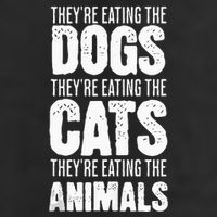TheyRe Eating The Dogs TheyRe Eating The Cats And Animals 7 Panel Mesh Trucker Snapback Hat