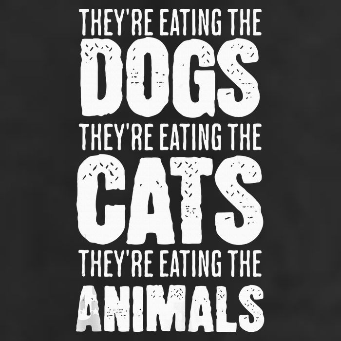 TheyRe Eating The Dogs TheyRe Eating The Cats And Animals 7 Panel Mesh Trucker Snapback Hat