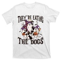 Theyre Eating The Dogs Halloween Cute Ghoul Ghost T-Shirt