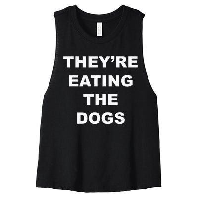 TheyRe Eating The Dogs Donald Trump Debate Quote Women's Racerback Cropped Tank