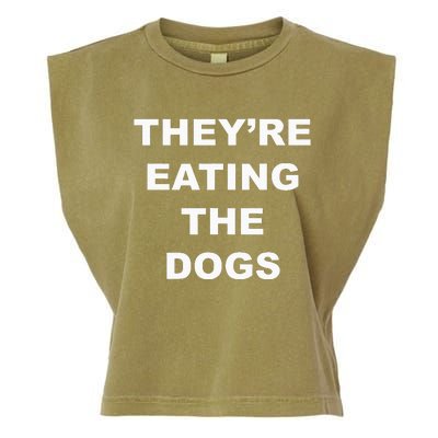 TheyRe Eating The Dogs Donald Trump Debate Quote Garment-Dyed Women's Muscle Tee