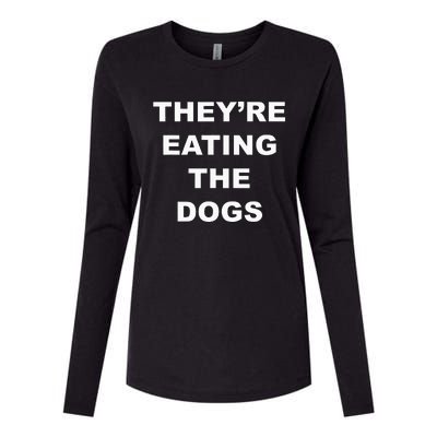 TheyRe Eating The Dogs Donald Trump Debate Quote Womens Cotton Relaxed Long Sleeve T-Shirt