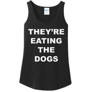 TheyRe Eating The Dogs Donald Trump Debate Quote Ladies Essential Tank