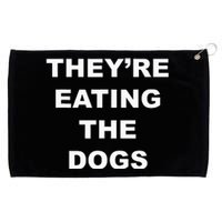 TheyRe Eating The Dogs Donald Trump Debate Quote Grommeted Golf Towel