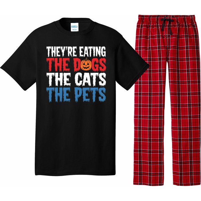 TheyRe Eating The Dogs The Cats The Pets Halloween Pajama Set