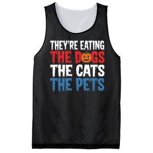 TheyRe Eating The Dogs The Cats The Pets Halloween Mesh Reversible Basketball Jersey Tank