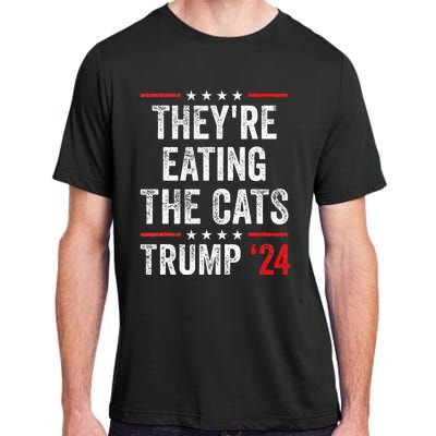 TheyRe Eating The Cats Adult ChromaSoft Performance T-Shirt