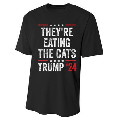 TheyRe Eating The Cats Performance Sprint T-Shirt