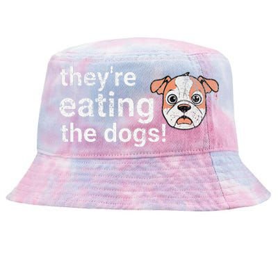 TheyRe Eating The Dogs Funny President Debate Trump Harris Tie-Dyed Bucket Hat