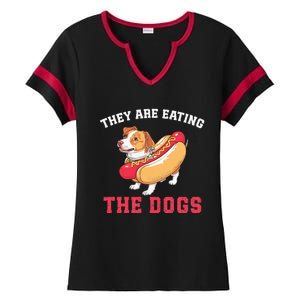 TheyRe Eating The Dogs Ladies Halftime Notch Neck Tee