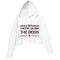 TheyRe Eating The Dogs Elections 2024 Democrat Republican Crop Fleece Hoodie