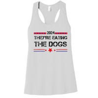 TheyRe Eating The Dogs Elections 2024 Democrat Republican Women's Racerback Tank