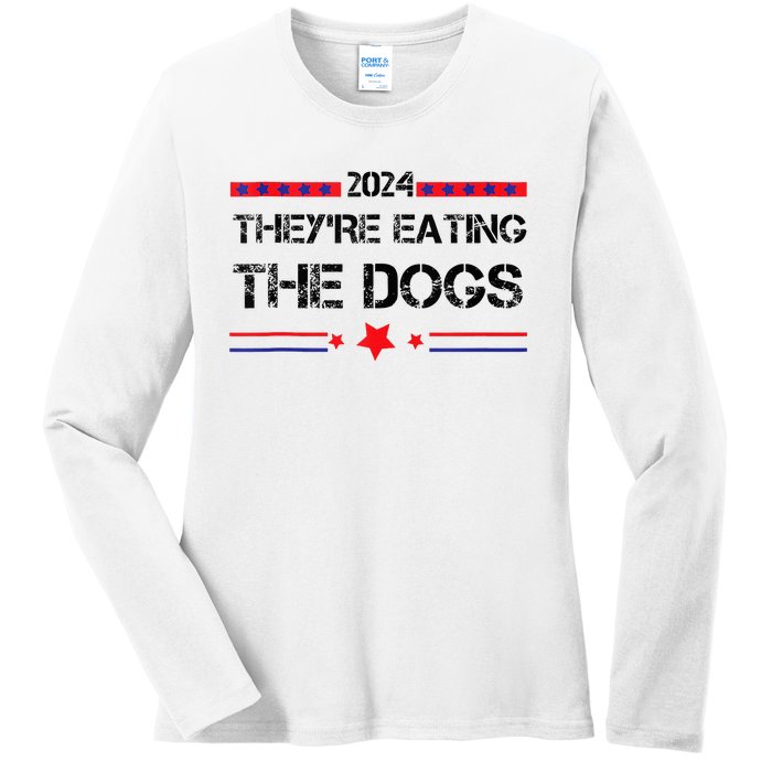 TheyRe Eating The Dogs Elections 2024 Democrat Republican Ladies Long Sleeve Shirt