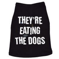 TheyRe Eating The Dogs Funny Dog Lover Canine Pets Doggie Tank