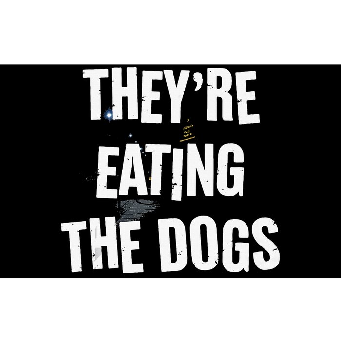 TheyRe Eating The Dogs Funny Dog Lover Canine Pets Bumper Sticker