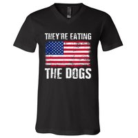 TheyRe Eating The Dogs Funny Election Voting 2024 Quote V-Neck T-Shirt