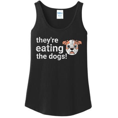 TheyRe Eating The Dogs Funny President Debate Trump Harris Ladies Essential Tank