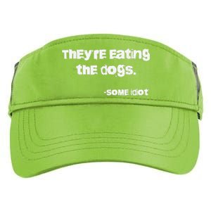 TheyRe Eating The Dogs Adult Drive Performance Visor