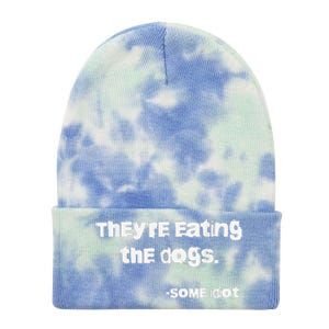 TheyRe Eating The Dogs Tie Dye 12in Knit Beanie