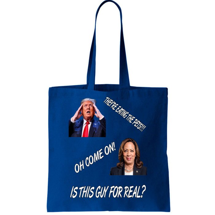 TheyRe Eating The Pets Funny Donald Trump Kamala Harris Tote Bag