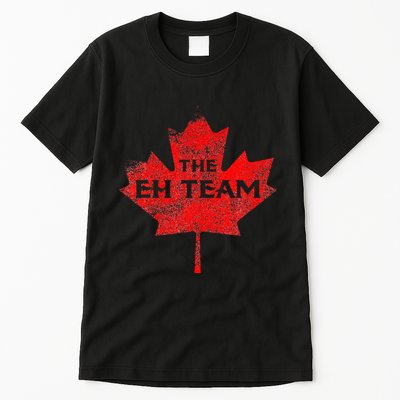 The EH Team Canada Funny Canadian Tall T-Shirt