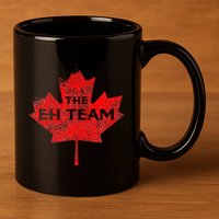 The EH Team Canada Funny Canadian 11oz C Handle Ceramic Mug