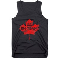 The EH Team Canada Funny Canadian Tank Top