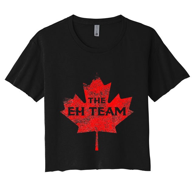 The EH Team Canada Funny Canadian Crop Top