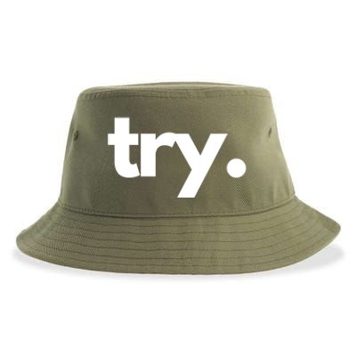 Try: Embrace The Power Of Effort And Perseverance Gift Sustainable Bucket Hat