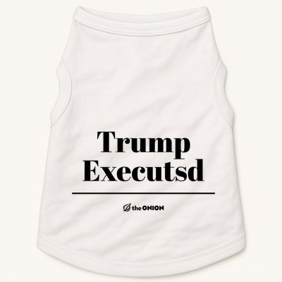 Trump Executed The Onion Doggie Tank