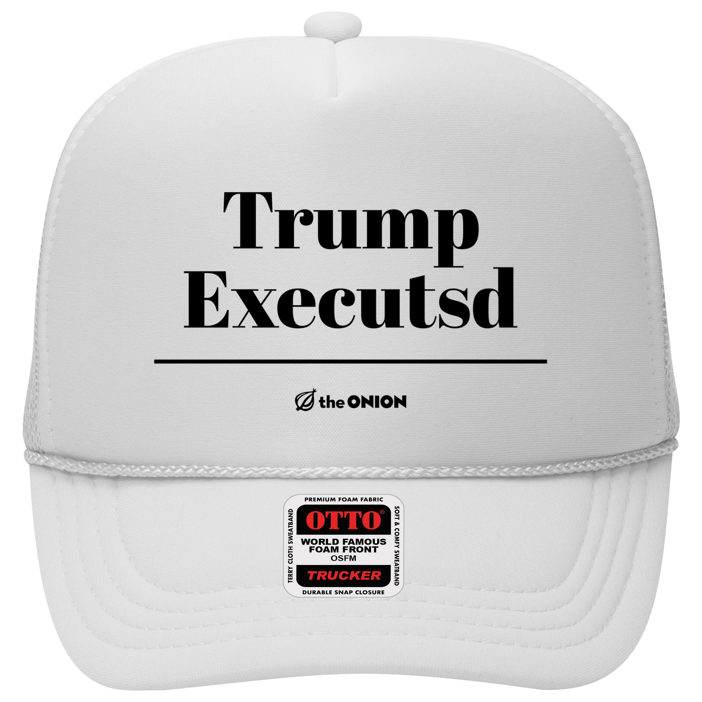 Trump Executed The Onion Hat