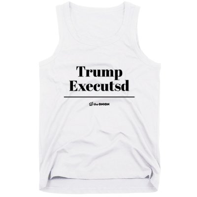 Trump Executed The Onion Tank Top
