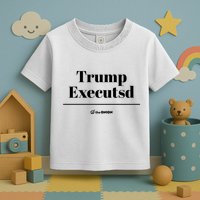 Trump Executed The Onion Toddler T-Shirt