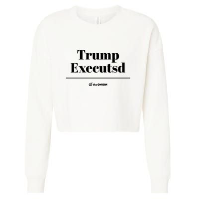 Trump Executed The Onion Cropped Pullover Crew